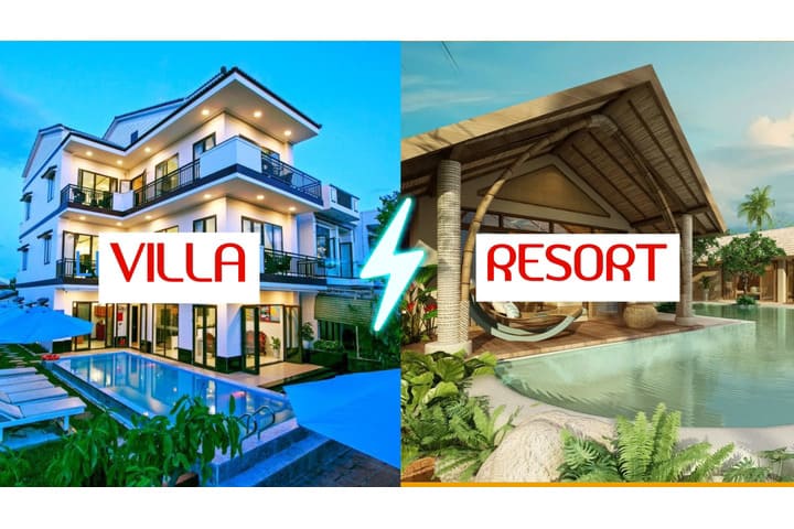 So sánh sự khác nhau giữa Villa và resort